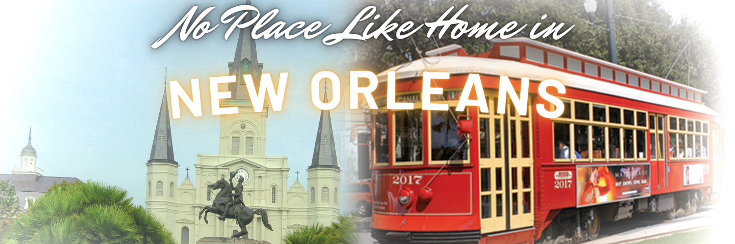 No Place Like Home In New Orleans